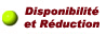 Disponibilit et reduction